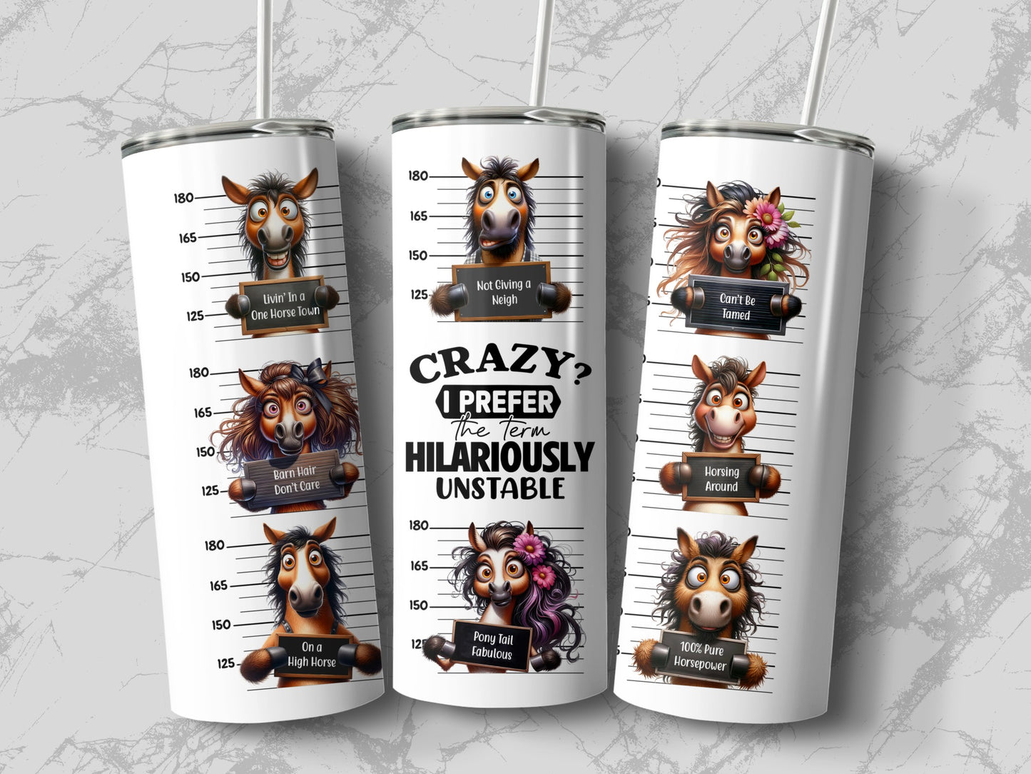 Funny Horse Mugshot 20oz Tumbler, Crazy Hilariously Unstable, Horsepower Tumbler, Barn Hair Tumbler, Animal Pun Tumbler, Gift for Horse