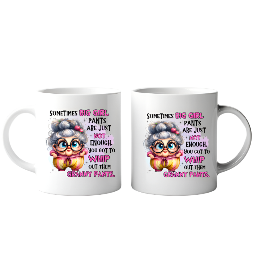Big Girl Granny Pants Whip Out Them Mug product