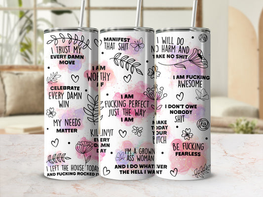 Inspirational Quote Tumblers, Floral Motivational Water Bottle, Gift for Her, Stainless Steel Drinkware, Unique Positive Affirmation Cups